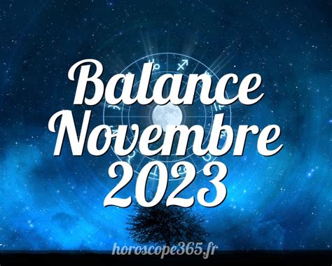 horoscope balance novembre 2023